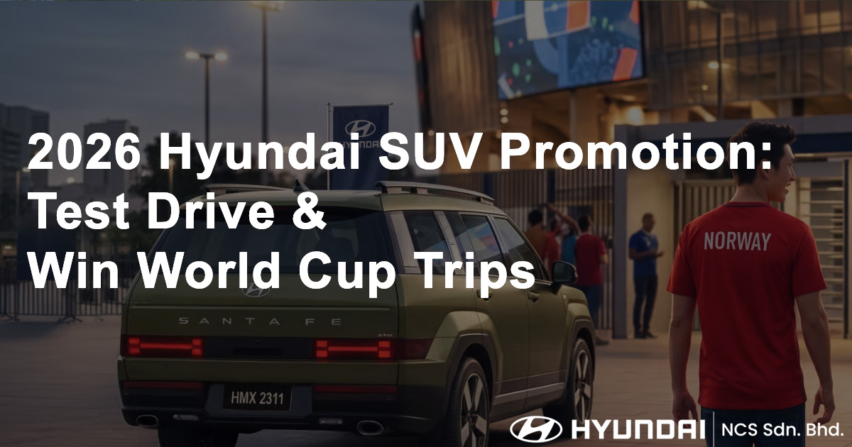 2026 Hyundai SUV Promotion Test Drive & Win World Cup Trips