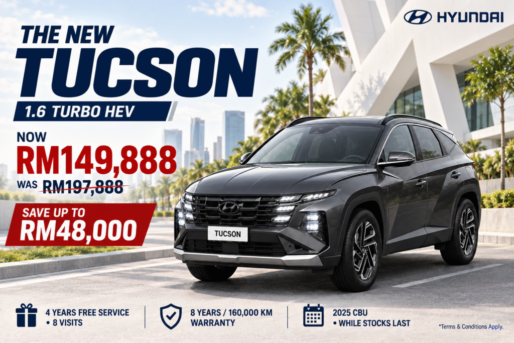 Hyundai Tucson Hybrid Malaysia 2026 promotion at RM149,888 with savings up to RM48,000